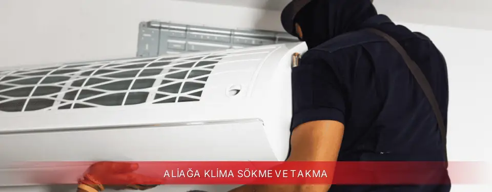 Aliağa İlçemi Finlux Klima Sökme ve Takma